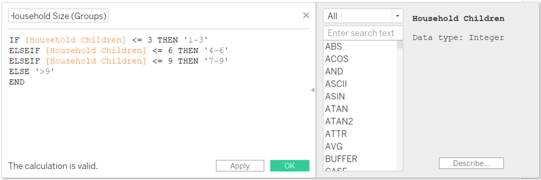 Creating Calculated Field - Household Size (Groups)